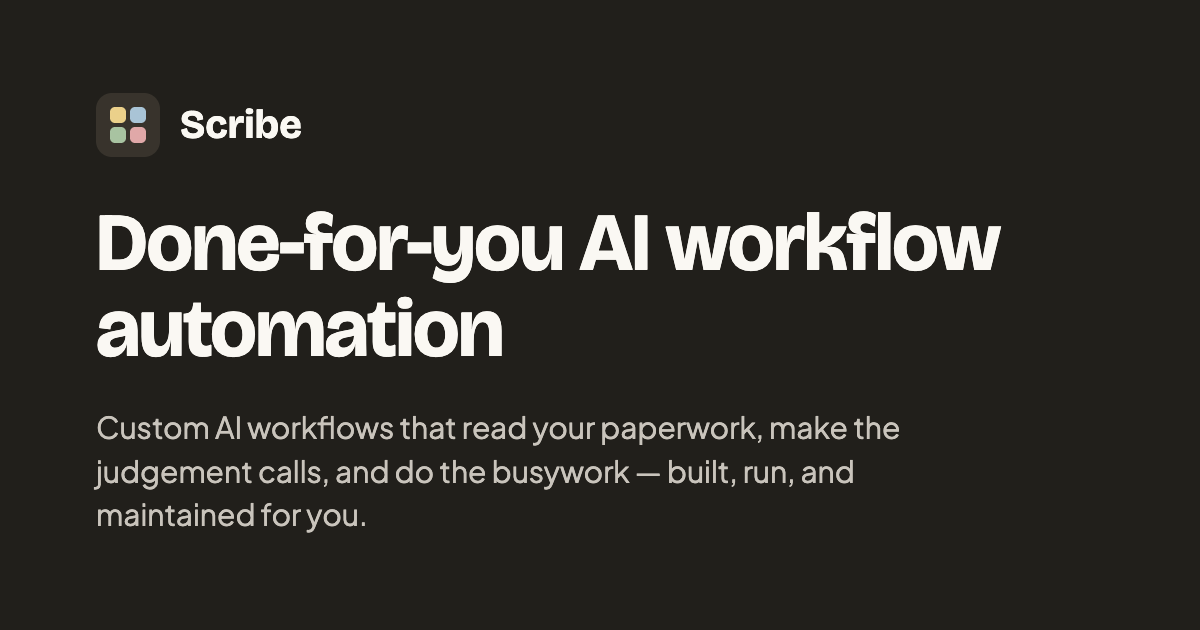 Done-for-you AI workflow automation — Scribe